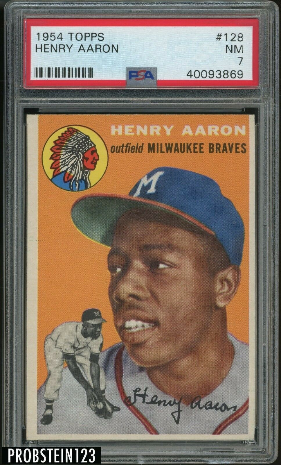 1954 Topps 128 Henry Hank Aaron RC Rookie HOF PSA 7 NM  LOOKS NICER 