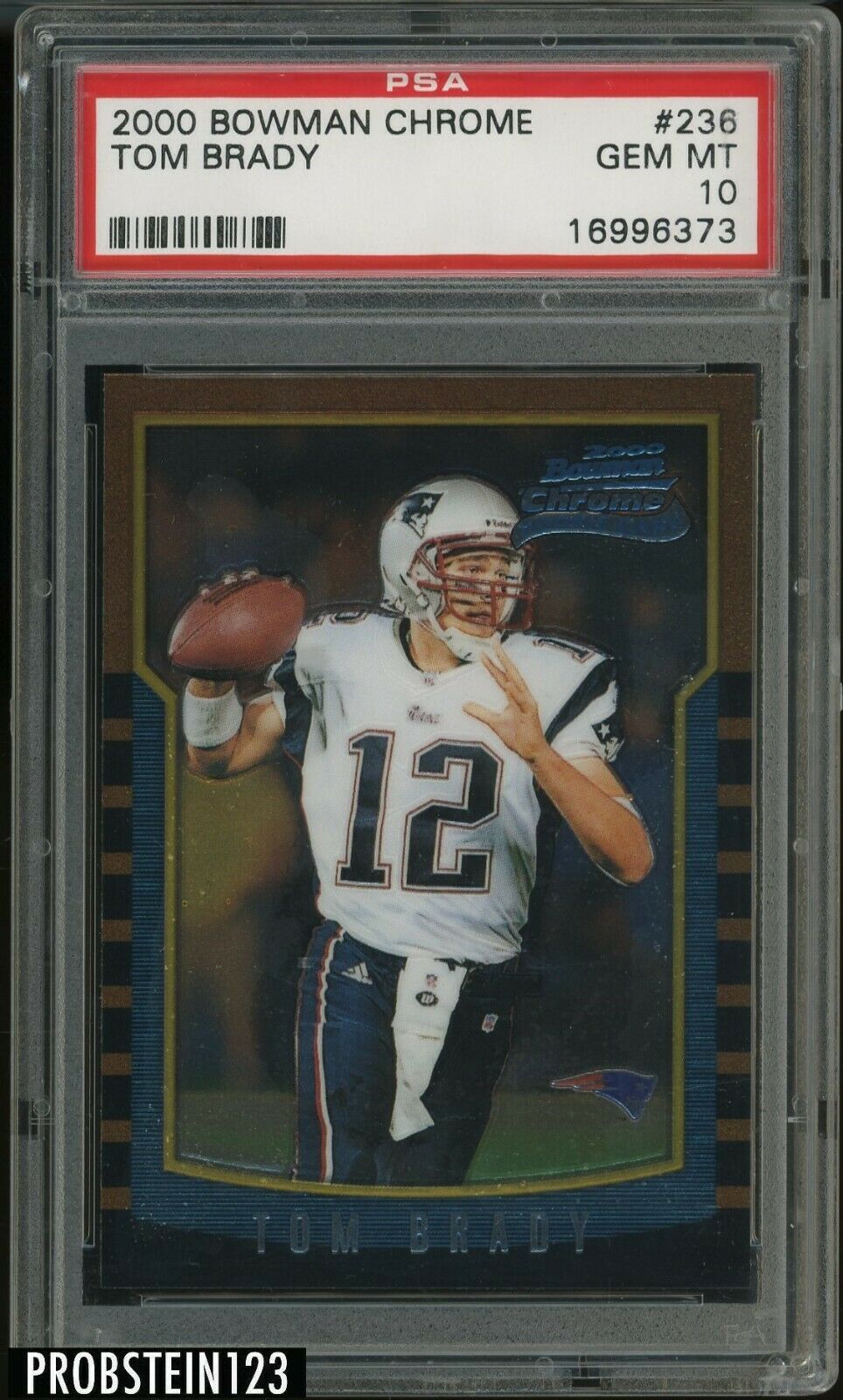 2000 Bowman Chrome 236 Tom Brady Patriots RC Rookie PSA 10  FLAWLESS 