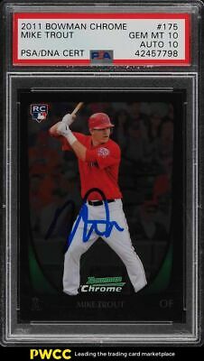 2011 Bowman Chrome Mike Trout ROOKIE RC PSADNA 10 AUTO 175 PSA 10 GEM MINT