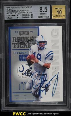 1998 Playoff Contenders Ticket Exchange Peyton Manning ROOKIE AUTO 8 BGS 85