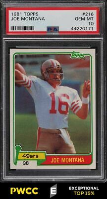 1981 Topps Football Joe Montana ROOKIE RC 216 PSA 10 GEM MINT PWCCE