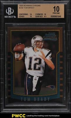 2000 Bowman Chrome Tom Brady ROOKIE RC 236 BGS 10 PRISTINE