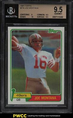 1981 Topps Football Joe Montana ROOKIE RC 216 BGS 95 GEM MINT